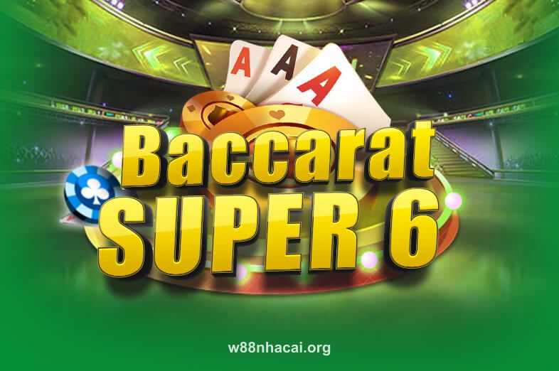 Hình ảnh Baccarat Super 6 tại w88